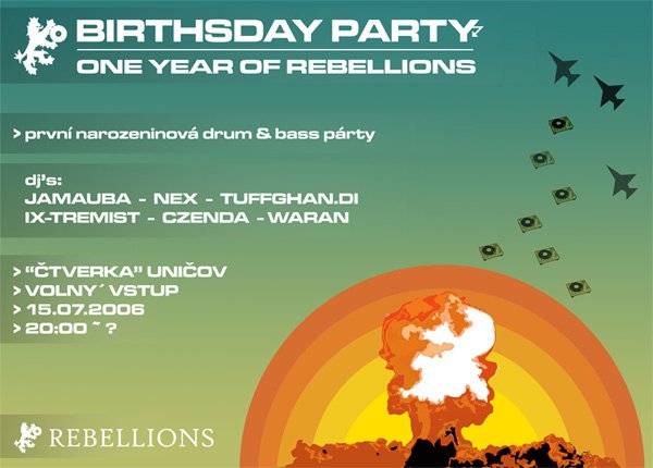 1. Rebellions Birthsday Party - Uničov / Čtverka - 15.7.2006