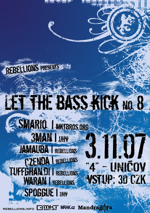 Let The Bass Kick 8 - Uničov / Čtverka - 3.11.2007