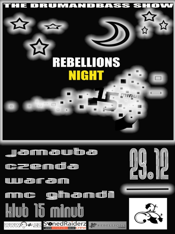 Rebellions Night - Olomouc / 15 Minut - 29.12.2007