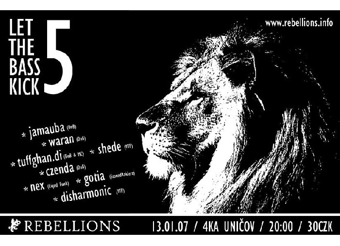 Let The Bass Kick 5 – report Uničov (Čtverka, 13.1.2007) | Rebellions.cz
